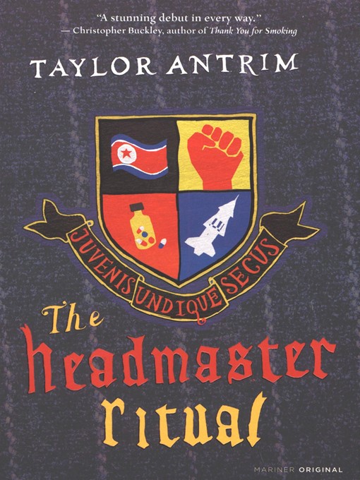 Title details for The Headmaster Ritual by Taylor Antrim - Available